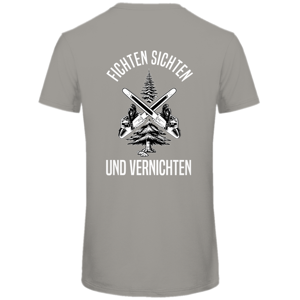 T-Shirt Fichten sichten und vernichten