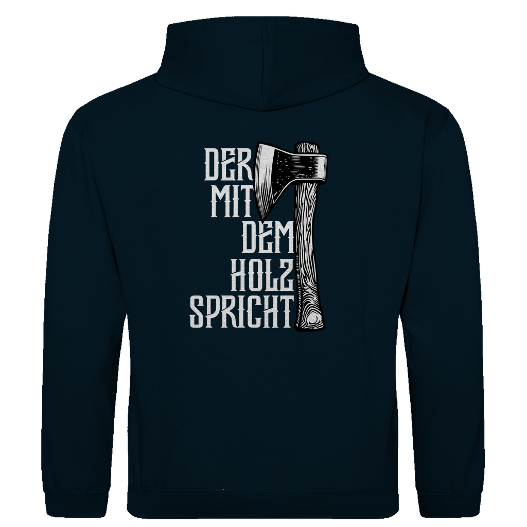 Der mit dem Holz spricht Hoodie