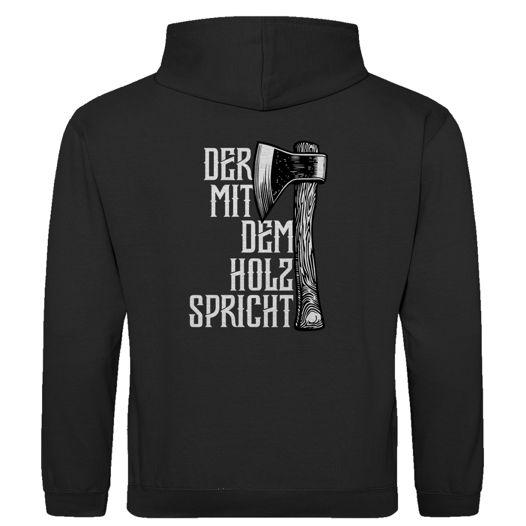 Der mit dem Holz spricht Hoodie