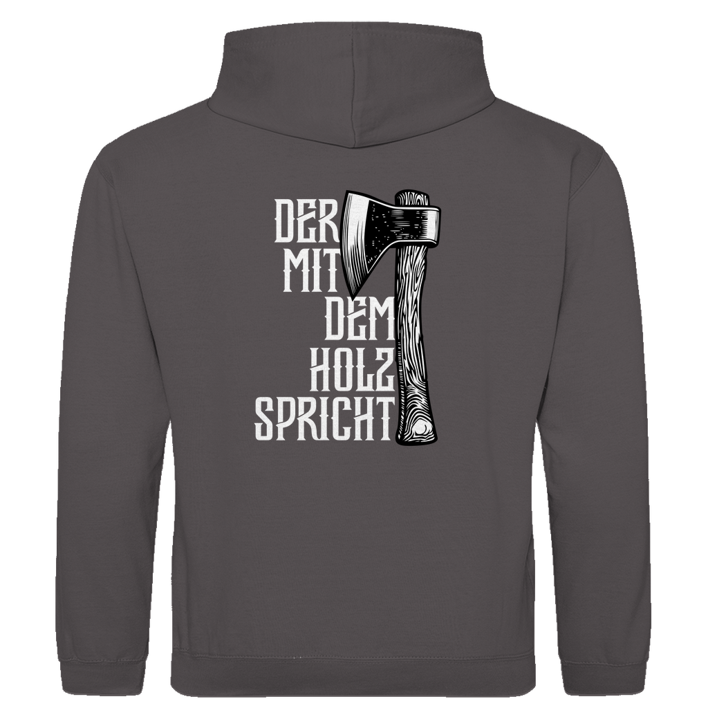 Der mit dem Holz spricht Hoodie