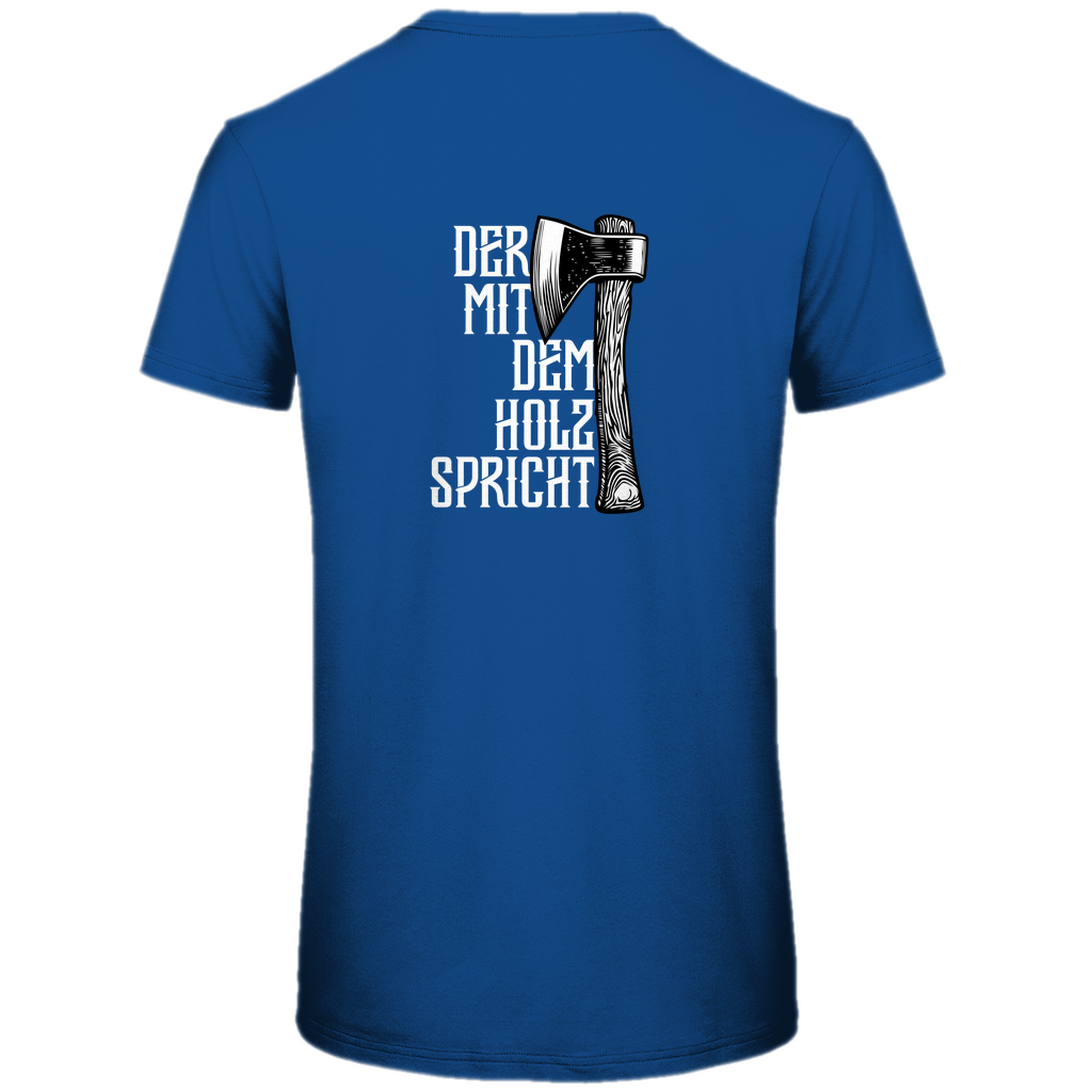 T-Shirt Der mit dem Holz spricht