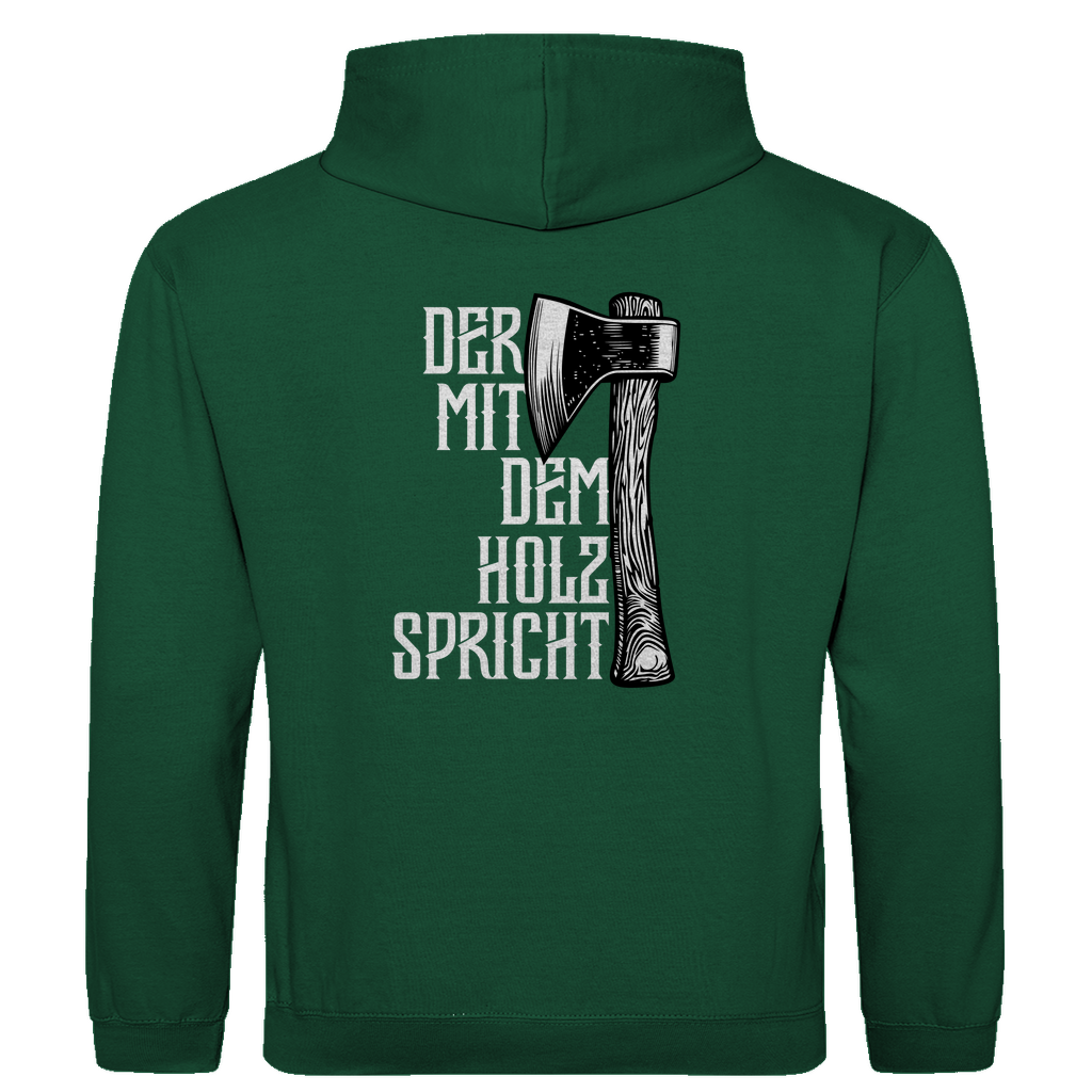 Der mit dem Holz spricht Hoodie