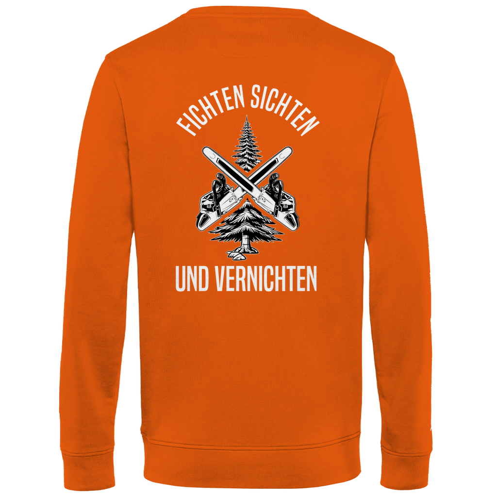 Sweatshirt Fichten sichten und vernichten